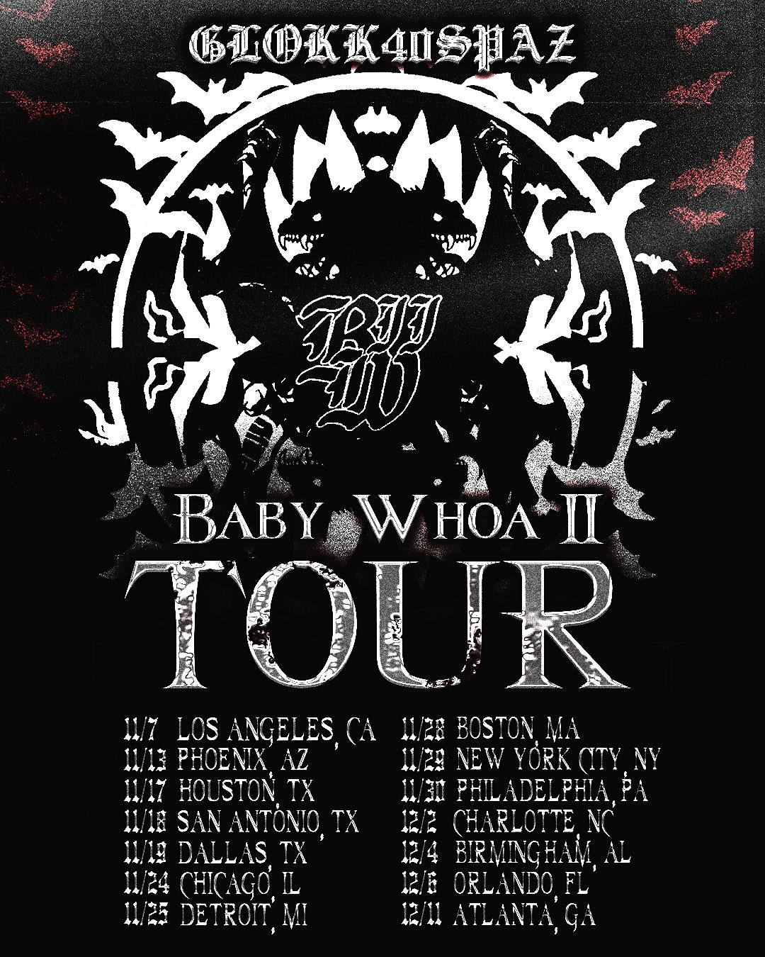 Glokk40Spaz Baby Whoa 2 Tour Poster 2025